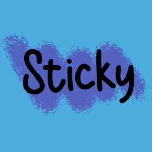 Sticky
